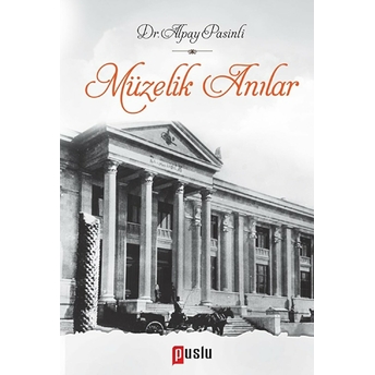 Müzelik Anılar