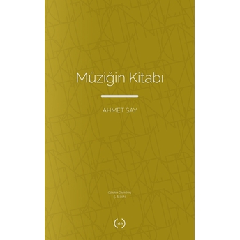 Müziğin Kitabı Ahmet Say