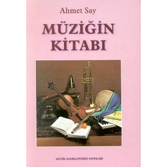 Müziğin Kitabı Ciltli Ahmet Say