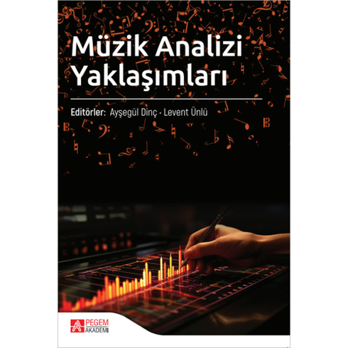 Müzik Analizi Yaklaşımları Levent Ünlü