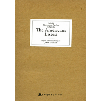 Müzik Kutusunun Parıltısı Eşliğinde The Americans Listesi Jason Eskenazi