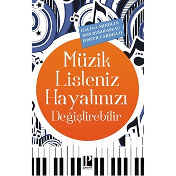 Müzik Listeniz Hayatınızı Değiştirebilir Don Durousseau