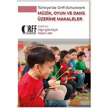 Müzik, Oyun Ve Dans Üzerine Makaleler Kolektif