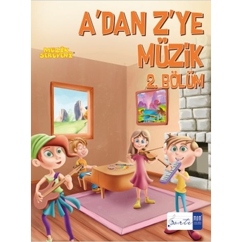 Müzik Serüveni Adan Zye Müzik 2.Bölüm