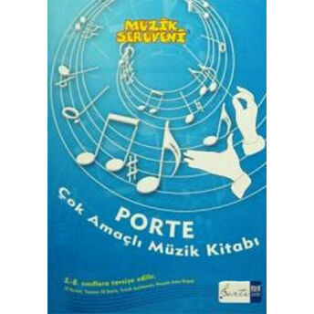 Müzik Serüveni - Porte Çok Amaçlı Müzik Kitabı 5-8 Övünç Yaman