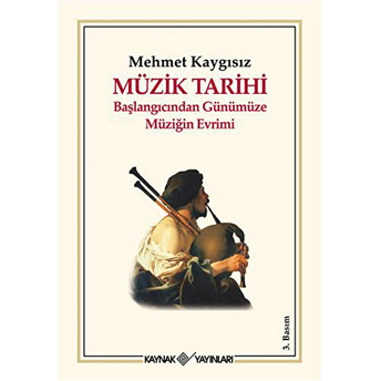 Müzik Tarihi Mehmet Kaygısız