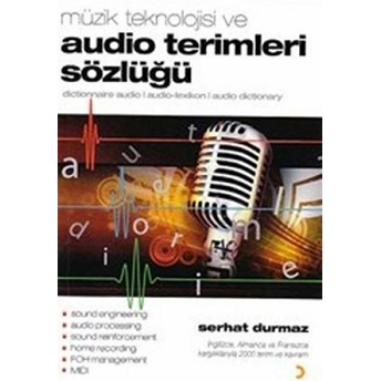 Müzik Teknolojisi Ve Audio Terimleri Sözlüğü Serhat Durmaz