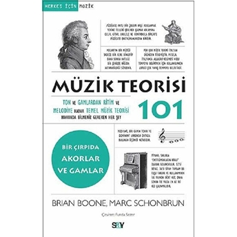 Müzik Teorisi 101-Bir Çırpıda Akorlar Ve Gamlar Brian Boone, Marc Schonbrun