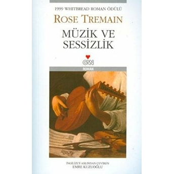 Müzik Ve Sessizlik Rose Tremain