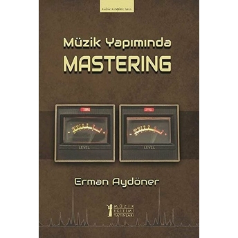 Müzik Yapımında Mastering Erman Aydöner