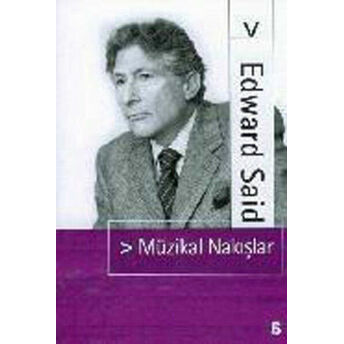 Müzikal Nakışlar Edward Said