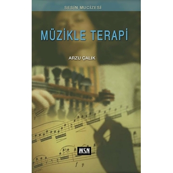 Müzikle Terapi Arzu Çalık