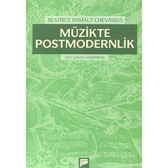 Müzikte Postmodernlik Beatrice Ramaut Chevassus