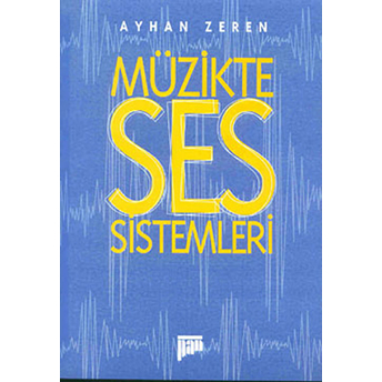 Müzikte Ses Sistemleri Ayhan Zeren