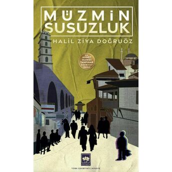 Müzmin Susuzluk Halil Ziya Doğruöz