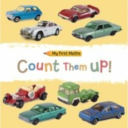 My First Maths: Count Them Up! Jackie Walter