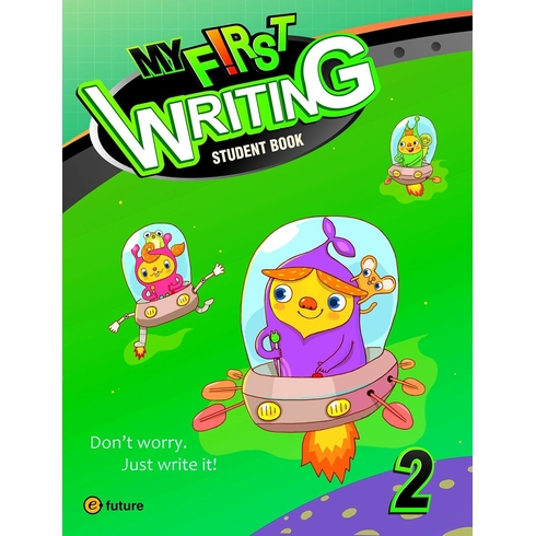 My First Writing 2: Student Book J. Wilburn