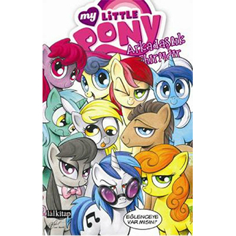 My Little Pony 3 / Arkadaşlık Sihirlidir Katie Cook