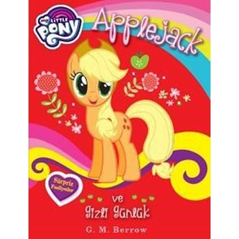 My Little Pony Applejack Ve Gizli Günlük G. M. Berrow