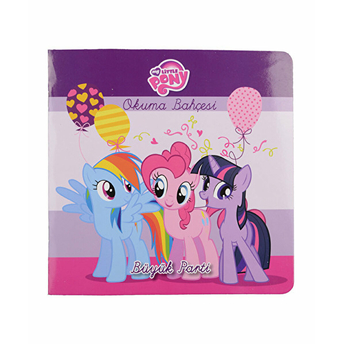 My Little Pony Büyük Parti Öykü Kitabı Kolektif