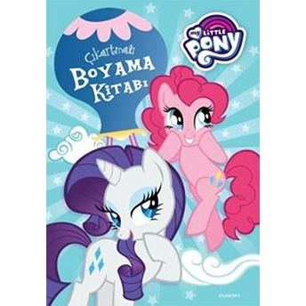 My Little Pony - Çıkartmalı Boyama Kitabı Kolektif