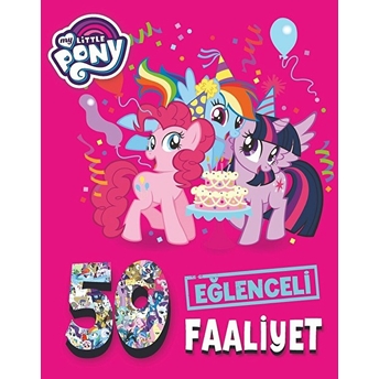 My Little Pony-Eğlenceli Faaliyet Kolektif