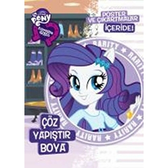 My Little Pony Eq Girls Çöz Yapıştır Boya - 2 Kolektif