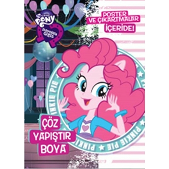 My Little Pony Eq Girls Çöz Yapıştır Boya - 3 Kolektif