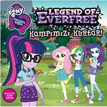 My Little Pony Eq Girls - Kampımızı Kurtar Kolektif