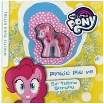 My Little Pony - Pinkie Pie Ve Sır Tutma Sorunu Kolektif