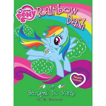 My Little Pony Rainbow Dash Ve Sözüpek Do Yarışı Kolektif