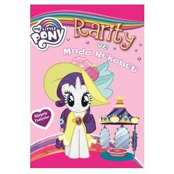 My Little Pony - Rarity Ve Moda Rekabeti Kolektif