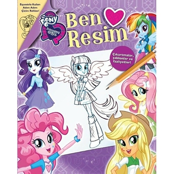 My Little Pony Resim Yapmayı Seviyorum Kolektif