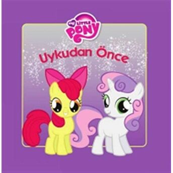 My Little Pony : Uykudan Önce Kolektif