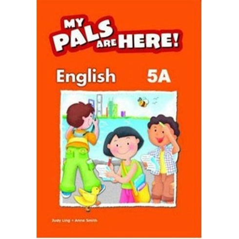 My Pals Are Here! English Workbook 5-A Judy Ling