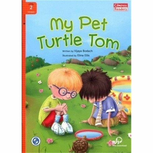 My Pet Turtle Tom Downloadable Audio (Compass Readers 2) A1 Vijaya Bodachi