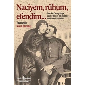 Naciyem, Ruhum, Efendim… Murat Bardakçı