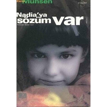 Nadia’ya Sözüm Var Zana Muhsen