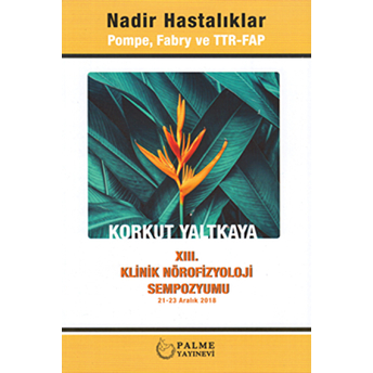 Nadir Hastalıklar Korkut Yaltkaya