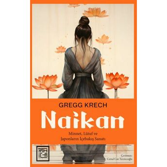 Naikan Gregg Krech