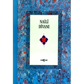 Naili Divanı (3. Hamur) Naili