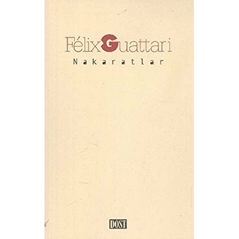 Nakaratlar Felix Guattari