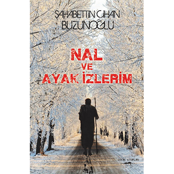 Nal Ve Ayak Izlerim