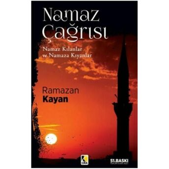 Namaz Çağrısı Namaz Kılanlar Ve Namaza Kıyanlar Ramazan Kayan