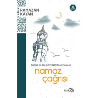 Namaz Çağrısı Ramazan Kayan