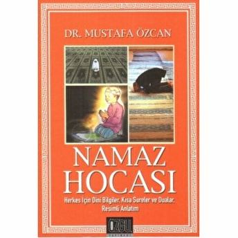 Namaz Hocası (Cep 64 Sayfa) Mustafa Özcan