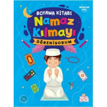 Namaz Kılmayı Öğreniyorum (Erkek) - Boyama Kitabı Kolektif