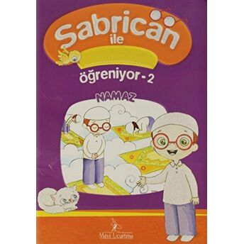 Namaz - Sabrican Ile Öğreniyor 2 Kolektif