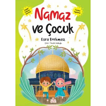 Namaz Ve Çocuk Esra Korkmaz