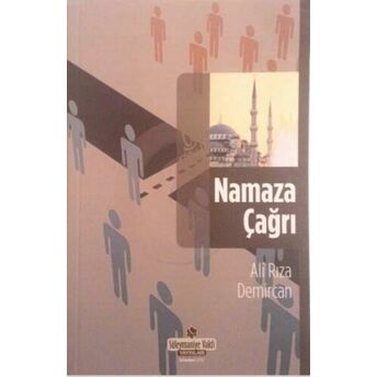 Namaza Çağrı Ali Rıza Demircan